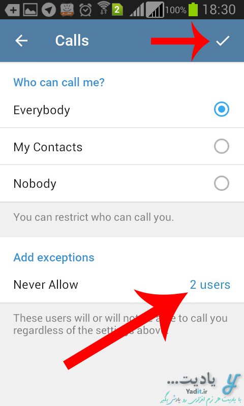 جلوگیری از تماس صوتی افراد خاص مورد نظر، با شما در تلگرام